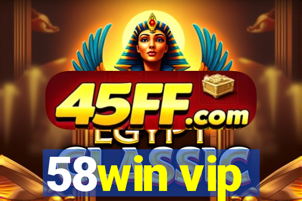 58win vip